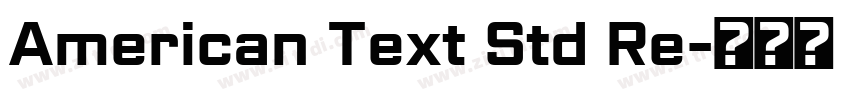 American Text Std Re字体转换